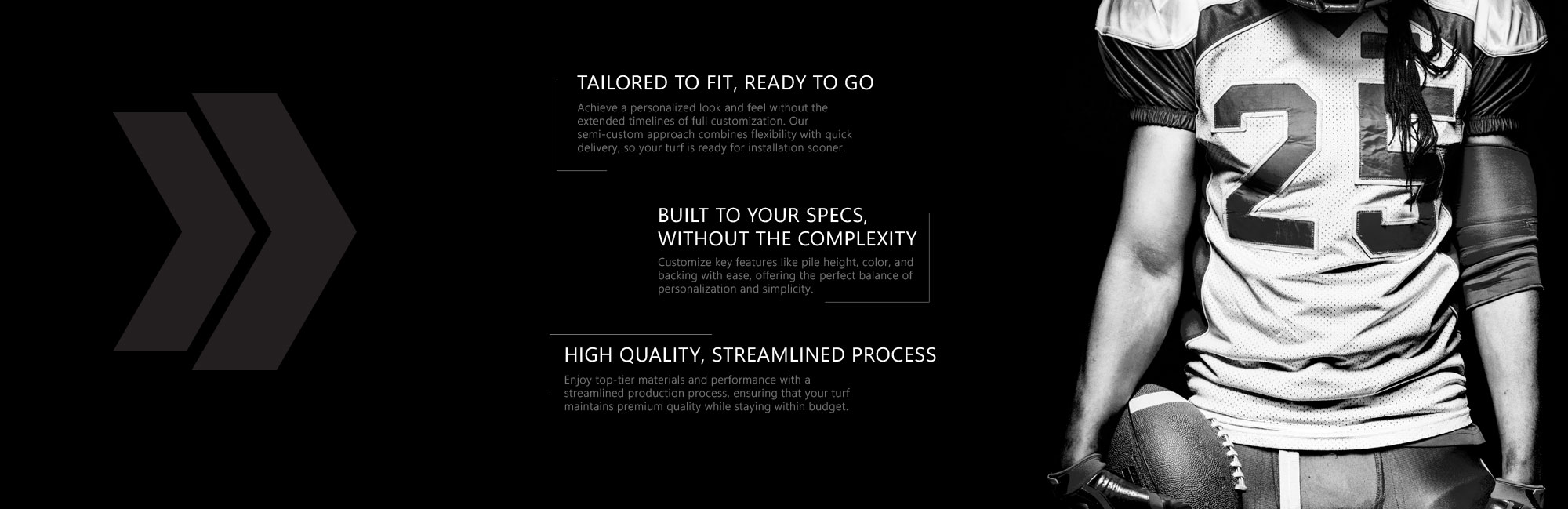 Monochrome image of a football player emphasizing synthetic turf durability, performance, and readiness for game conditions